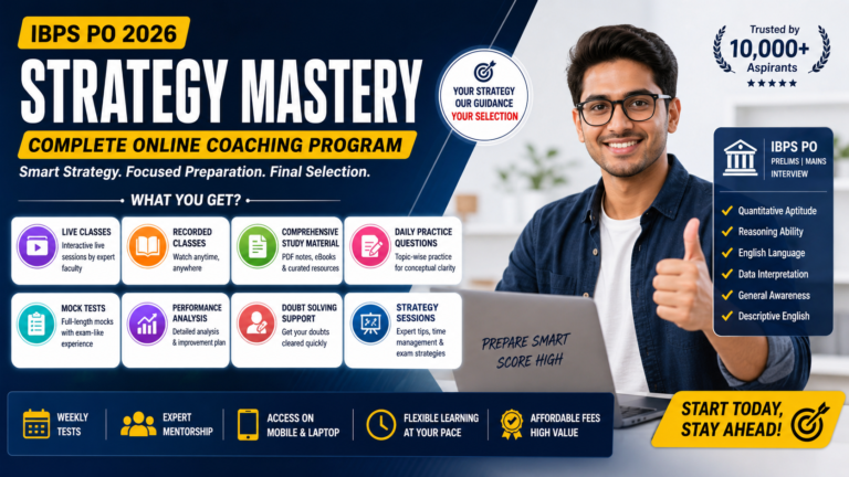 IBPS PO 2026 Strategy Mastery Program Complete Online Coaching for Prelims, Mains & Final Selection